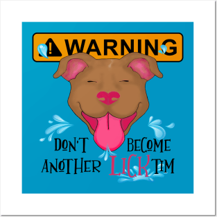 WARNING Don't become another LICKtim Posters and Art